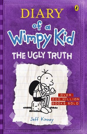 Diary of a Wimpy Kid : The Ugly Truth Diary of a Wimpy Kid : Book 5